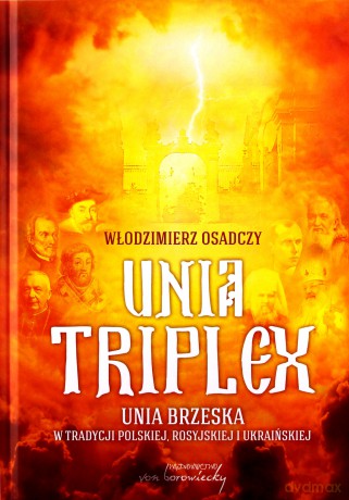 Unia triplex - Włodzimierz Osadczy [KSIĄŻKA]