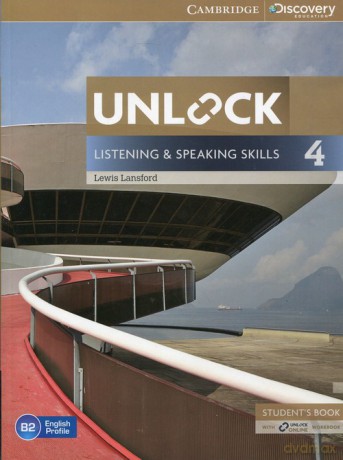 Unlock 4 Listening and Speaking Skills Student's Book and Online Workbook - Lewis Lansford [KSIĄŻKA]