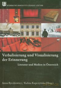 Verbalisierung und visualisierung der Erinnerung [KSIĄŻKA]