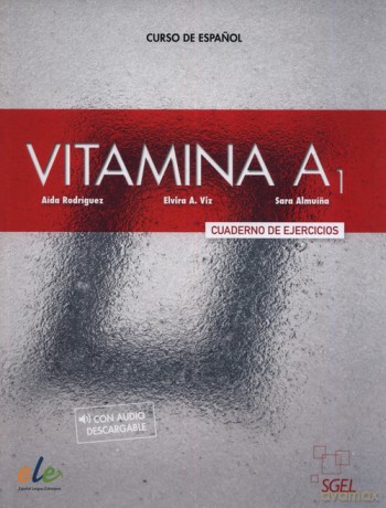 Vitamina A1 Cuaderno de ejercicios - Aída Rodríguez, Elvira A. Viz [KSIĄŻKA]
