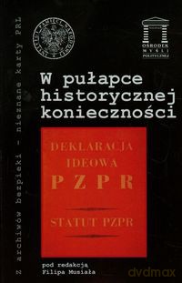 W pułapce historycznej konieczności (Tom 20) [KSIĄŻKA]
