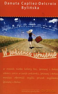 W sukience istnienia - Bylińska Danuta Capliez-Delcroix [KSIĄŻKA]