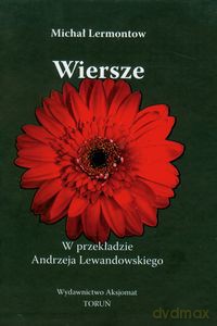 Wiersze - Michał Lermontow [KSIĄŻKA]