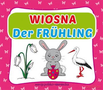 Wiosna. Der Frühling [KSIĄŻKA]