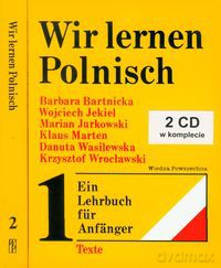 Wir lernen Polnisch (Tom 1-2) - Barbara Bartnicka, Wojciech Jekiel [KSIĄŻKA]