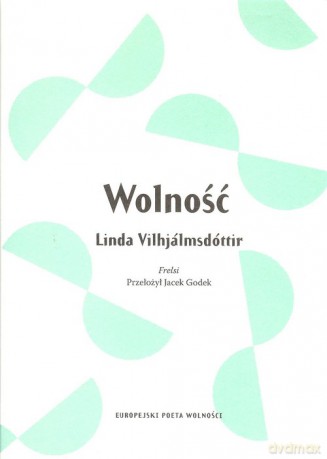 Wolność - Linda Vilhjalmsdottir [KSIĄŻKA]