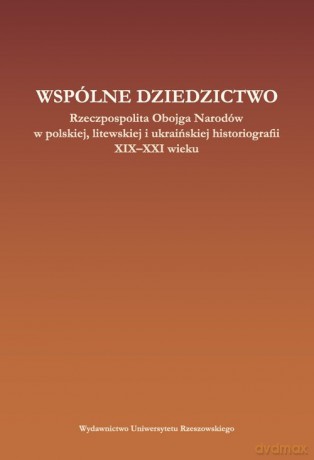 Wspólne dziedzictwo [KSIĄŻKA]