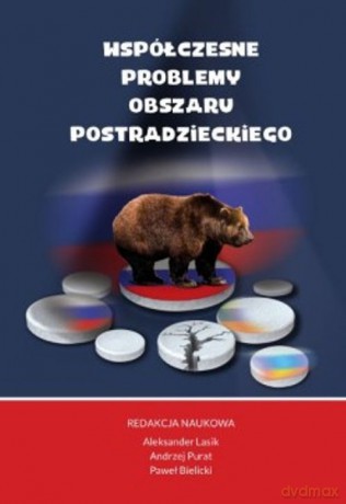 Współczesne problemy obszaru postradzieckiego [KSIĄŻKA]