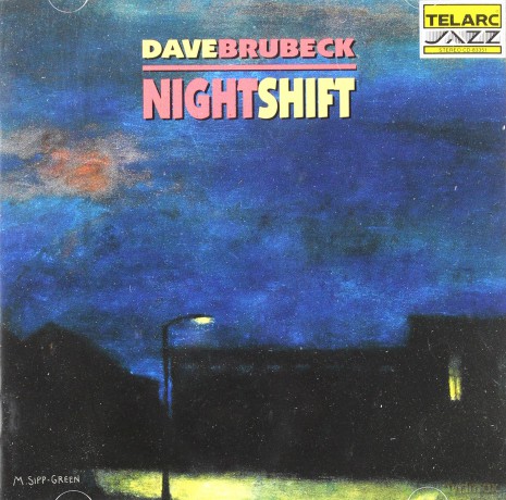 Dave Brubeck: Nightshift [CD]