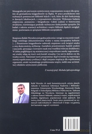 Wyposażenie i aranżacja bibliotek na Śląsku do końca XIX wieku - Rafał Werszler [KSIĄŻKA]