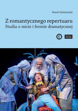 Z romantycznego repertuaru - Marek Dybizbański [KSIĄŻKA]