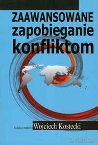 Zaawansowane zapobieganie konfliktom [KSIĄŻKA]