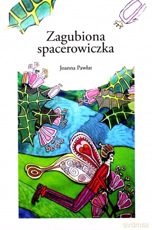 Zagubiona spacerowiczka - Joanna Pawłat [KSIĄŻKA]