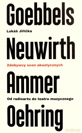 Zdobywcy scen akustycznych Od radioartu do teatru muzycznego - Lukas Jiricka [KSIĄŻKA]