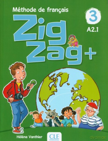 Zigzag +3 Livre de l'éleve - Helene Vanthier [KSIĄŻKA]
