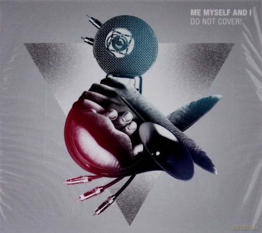 Me Myself and I: Do Not Cover! (digipack) [CD]