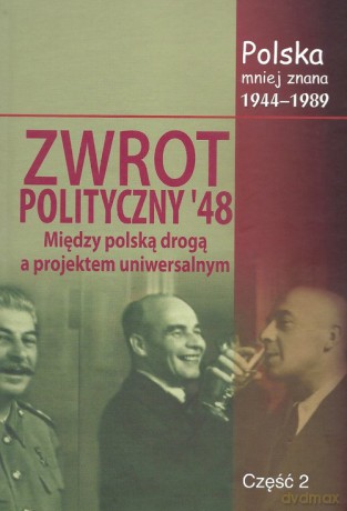 Zwrot polityczny `48 [KSIĄŻKA]
