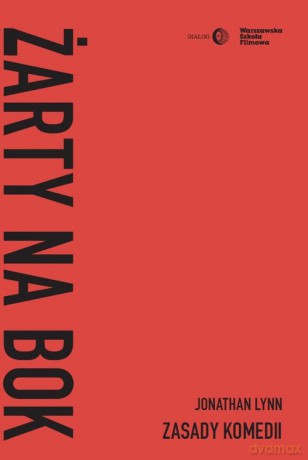 Żarty na bok - Jonathan Lynn [KSIĄŻKA]