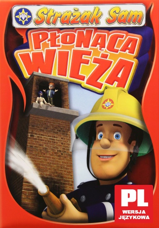 Strażak Sam: Płonąca Wieża [DVD]