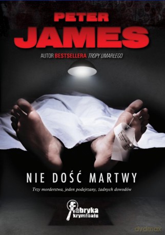 Nie dość martwy - Peter James [KSIĄŻKA]