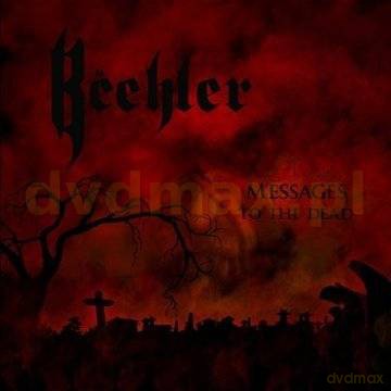 Beehler: Messages To The Dead [CD]