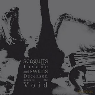 Seagulls Insane And Swans Deceased Mining Out The Void: Seagulls... [CD]