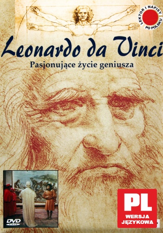 Leonardo da Vinci: Pasjonujące życie geniusza [2DVD]