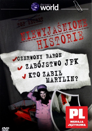Discovery World: Niewyjaśnione historie - Czerwony Baron, Zabójstwo JFK, Kto zabił Marylin? [DVD]