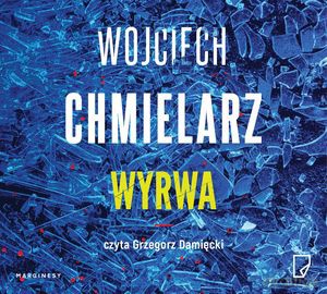 Wyrwa - Wojciech Chmielarz [AUDIOBOOK]