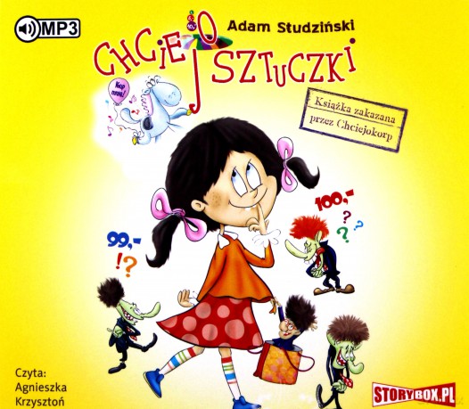 Chciejosztuczki. Książka zakazana przez Chciejokorp - Adam Studziński [AUDIOBOOK]