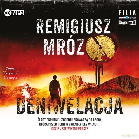 Deniwelacja. Seria z komisarzem Forstem (Tom 4) - Remigiusz Mróz [AUDIOBOOK]