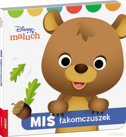 Disney maluch miś łakomczuszek [KSIĄŻKA]