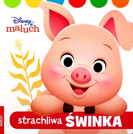 Disney maluch strachliwa świnka [KSIĄŻKA]
