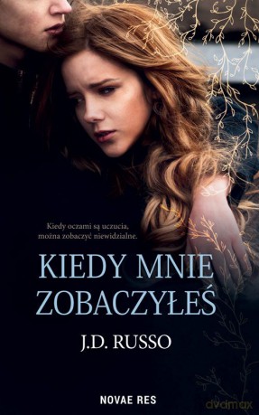 Kiedy mnie zobaczyłeś - J.D. Russo [KSIĄŻKA]