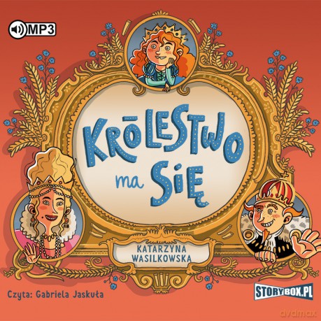 Królestwo ma się - Katarzyna Wasilkowska [AUDIOBOOK]