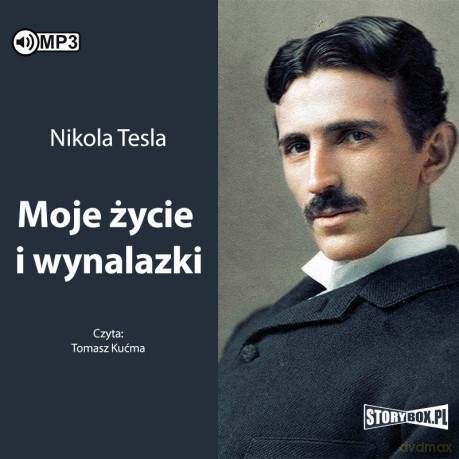 Moje życie i wynalazki - Nikola Tesla [AUDIOBOOK]