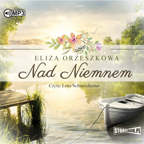 Nad Niemnem - Eliza Orzeszkowa [AUDIOBOOK]