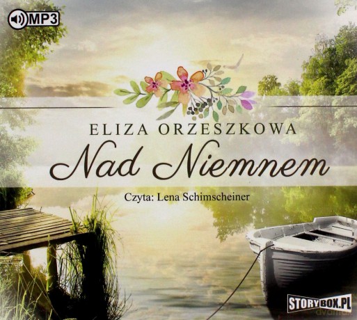Nad Niemnem - Eliza Orzeszkowa [AUDIOBOOK]