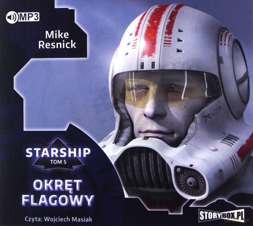 Okręt flagowy. Starship (Tom 5) - Mike Resnick [AUDIOBOOK]