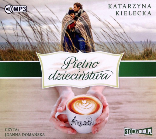 Piętno dzieciństwa - Katarzyna Kielecka [AUDIOBOOK]