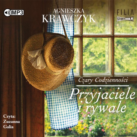 Przyjaciele i rywale. Czary codzienności (Tom 2) - Agnieszka Krawczyk [AUDIOBOOK]