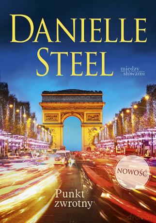 Punkt zwrotny wyd. kieszonkowe - Danielle Steel [KSIĄŻKA]