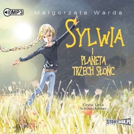 Sylwia i Planeta Trzech Słońc - Małgorzata Warda [AUDIOBOOK]
