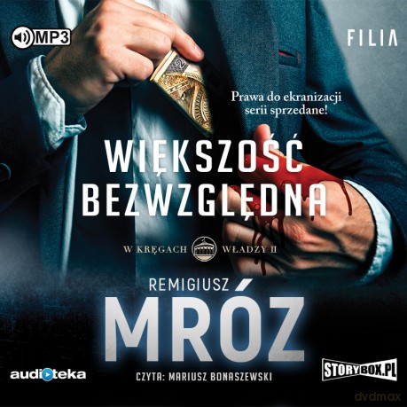Większość bezwzględna. W kręgach władzy (Tom 2) - Remigiusz Mróz [AUDIOBOOK]