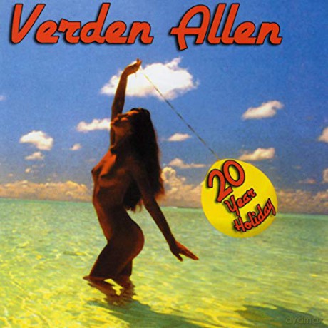 Verden Allen: 20 Year Holiday [CD]