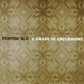 Punto G Blu: 5 Gradi Di Escursione [CD]