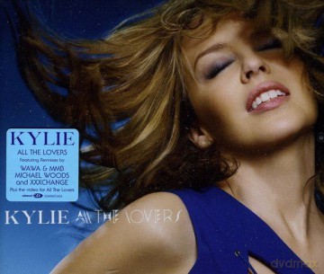 Kylie Minogue: All The Lovers [CD]