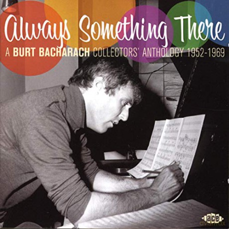 Always Something There: A Burt Bacharach Collectors' Anthology, 1952-1969 [CD]