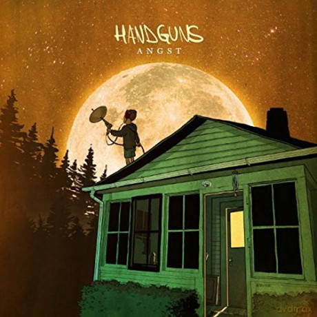 Handguns: Angst [CD]