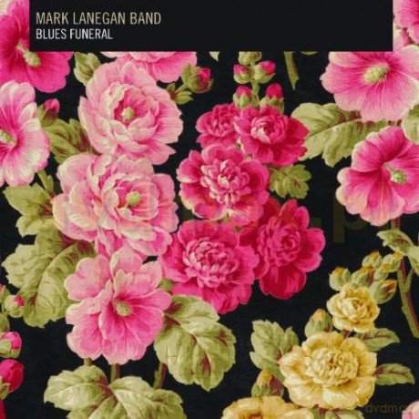 Mark Lanegan: Blues Funeral [2xWinyl]